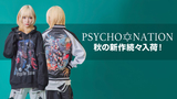 ダークでジェンダーレスなパンク・ファッション・ブランドPSYCHO NATION(サイコ・ネーション)より、新入荷！完売続出の人気イラストレーター"寝田ルネ"とのコラボ・アイテムに新作ジャケットとパーカーが登場！