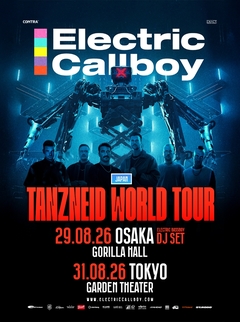 ELECTRIC CALLBOY、来年8月に来日公演決定！大阪はELECTRIC BASSBOY（DJ SET）での公演！