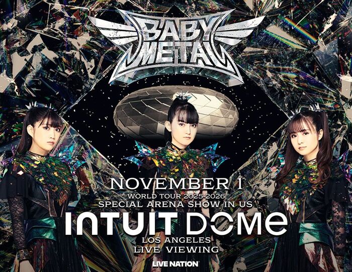 BABYMETAL、日本人グループ史上初となるロサンゼルス Intuit Domeワンマン全国の映画館に生中継＆ディレイ中継決定！
