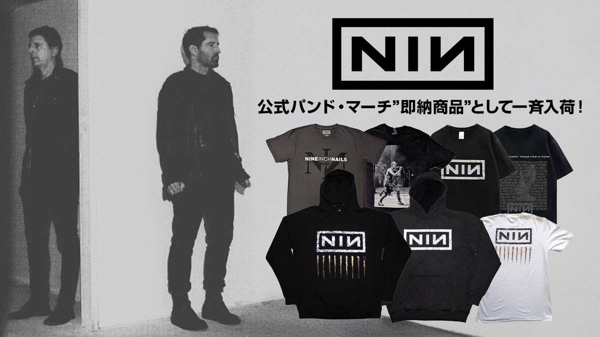 ミュージシャン NINE INCH NAILS NINE INCH NAILS、人気バンド・マーチが