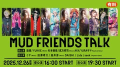 MUCC、Waive、Psycho le Cemu集結！12/26開催トーク・イベント"MUD FRIENDS TALK"配信決定！開催直前特番アンコール放送も！