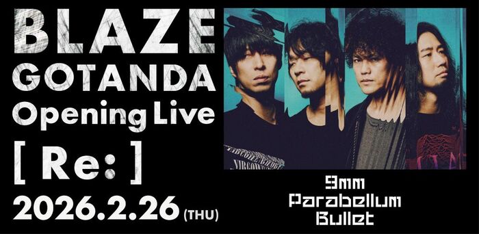 9mm Parabellum Bullet、来年2月オープンのBLAZE GOTANDAこけら落とし公演決定！