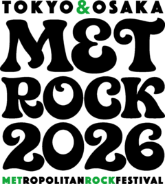 "METROCK2026"、来年5月東阪2都市にて開催決定！
