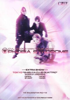 CVLTE、ニュー・アルバムCDリリースに併せ"PHOBIA SYNDROME TOUR EXTRA SHOW"渋谷CLUB QUATTROにて来年1/26開催決定！