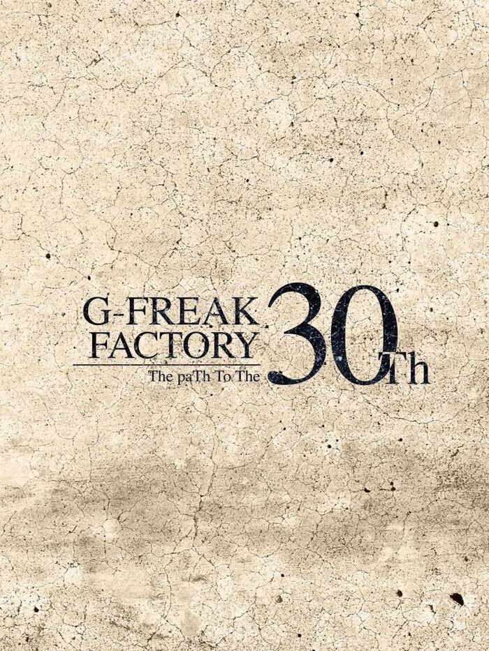 G-FREAK FACTORY、30周年特設ページ公開！過去8枚のアルバムをフィーチャーした"Re:WILD Re:VIVE TOUR"4月より開催決定！