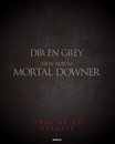 DIR EN GREY、ニュー・アルバム『MORTAL DOWNER』4/8リリース決定＆詳細公開！発売記念インストア・イベント開催も！