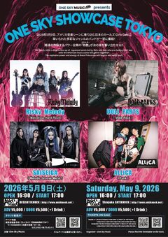 Risky Melody、SAISEIGA、DOLL PARTS、ALLiCA出演！"ONE SKY SHOWCASE TOKYO"5/9開催！