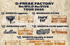 G-FREAK FACTORY、"Re:WILD Re:VIVE TOUR"ゲスト・バンドにdustbox、THE CHERRY COKE$、STOMPIN' BIRD、BATCAVE発表！