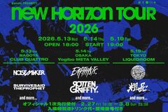 "NEW HORIZON TOUR 2026"、東名阪にて5月開催決定！第1弾アーティストでサバプロ、NOISEMAKER、ロットン、Earthists、スサシ、粗品発表！