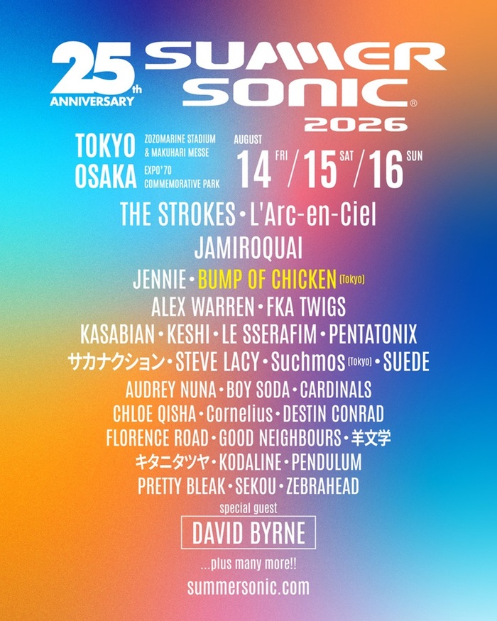 "SUMMER SONIC 2026"、追加アーティスト発表！BUMP OF CHICKENがサマソニ東京に初出演！