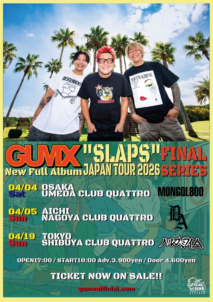 GUMX、["SLAPS" JAPAN TOUR 2026]"Final Series"ゲストにDragon Ash、MONGOL800、ハルカミライ発表！