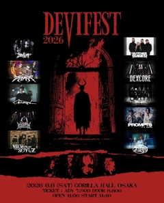 DEVILOOF主催"DEVIFEST 2026"、全出演アーティスト発表！BUTCHER BABIES、アイリフドーパ、NOCTURNAL BLOODLUST、Zilqy、Graupel、PROMPTS、DEXCORE等決定！