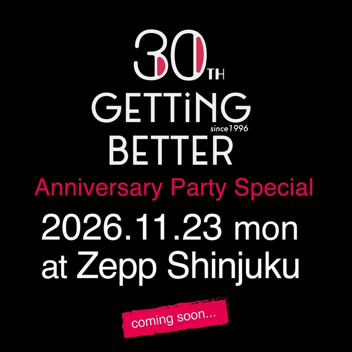 ロック・パーティー"GETTiNG BETTER"30周年企画がZepp Shinjukuにて11/23開催決定！