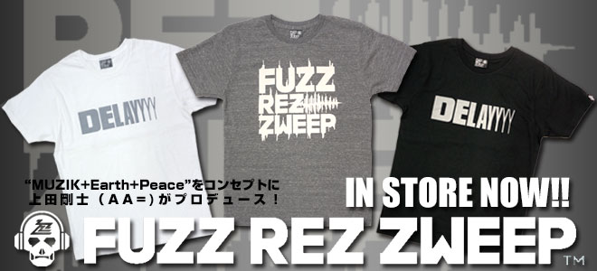 AA=の上田剛士氏がプロデュースのブランドFUZZ REZ ZWEEPからパーカーやロンＴなど最新アイテムが一斉入荷！フクザワからはトレーナーなどが再入荷！