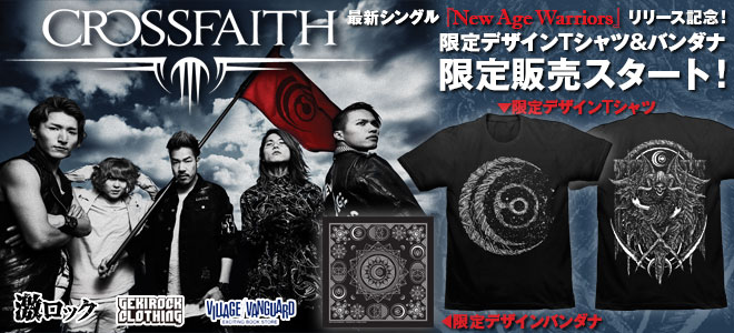Crossfaith、ニュー・シングル『New Age Warriors』のリリースを記念した限定デザインＴシャツ＆バンダナが待望の再入荷決定！
