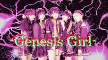 Genesis Girl メンバー全員直筆サイン入りチェキ＋色紙
