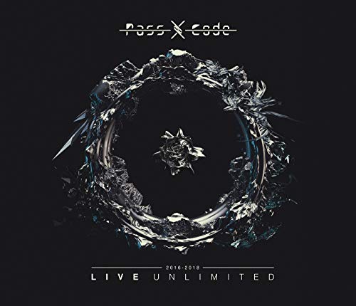 PassCode 2016-2018 LIVE UNLIMITED