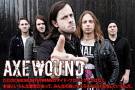AXEWOUND | 激ロックインタビュー