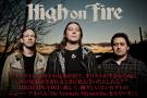 HIGH ON FIRE | 激ロック特集