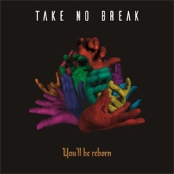TAKE NO BREAK