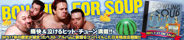 BOWLING FOR SOUP スペシャル！！