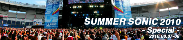 SUMMER SONIC 2010 -Special-