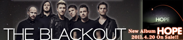 THE BLACKOUT スペシャル！！