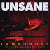UNSANE / LAMBHOUSE
