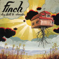 Finch/ Say Hello to Sunshine