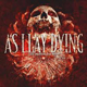 AS I LAY DYING / The Powerless Rise