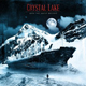 CRYSTAL LAKE / INTO THE GREAT BEYOND